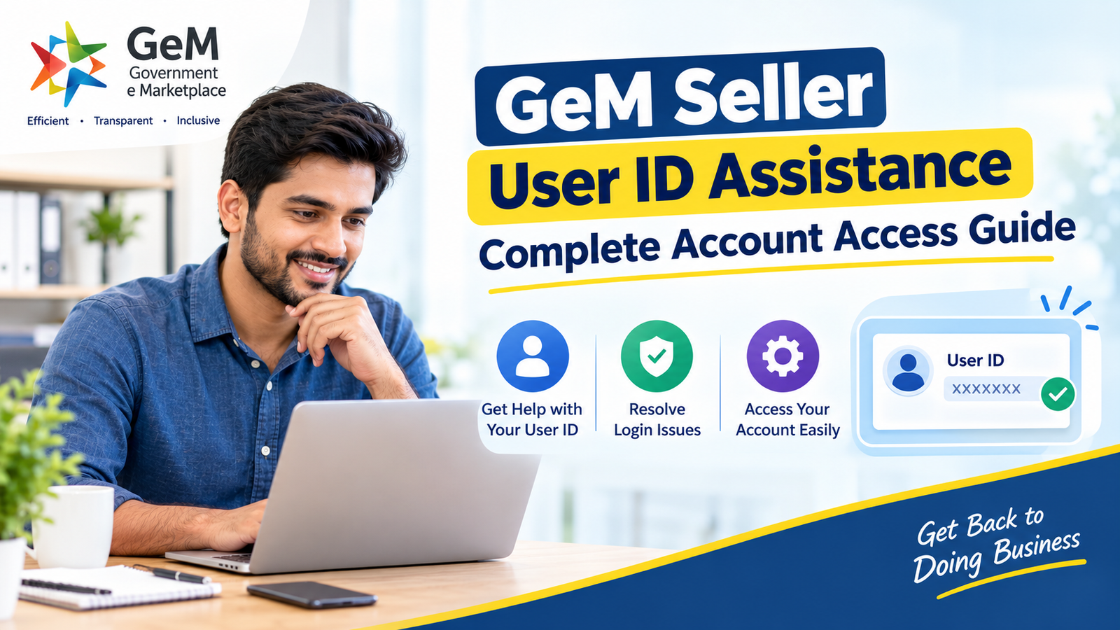 GeM Seller User ID Assistance | Complete Account Access Guide